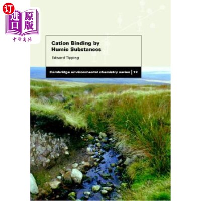 海外直订Cation Binding by Humic Substances