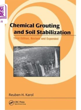 海外直订Chemical Grouting and Soil Stabilization, Revised and Expanded 化学灌浆和土壤稳定，修订和扩大