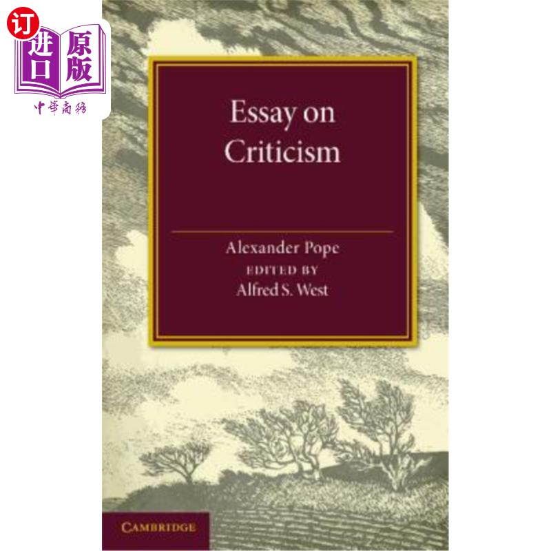 海外直订Essay on Criticism: Edited with Introduction and Notes 批评随笔:导言与注释编辑