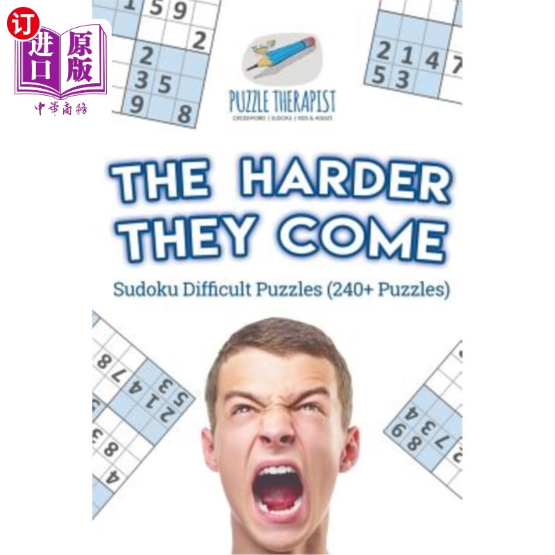 海外直订The Harder They Come Sudoku Difficult Puzzles (240+ Puzzles) 数独难题难度越大（240+个）