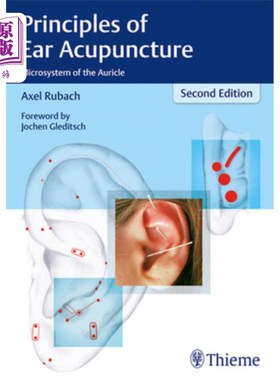 海外直订医药图书Principles of Ear Acupuncture: Microsystem of the Auricle 耳针原理:耳廓微系统