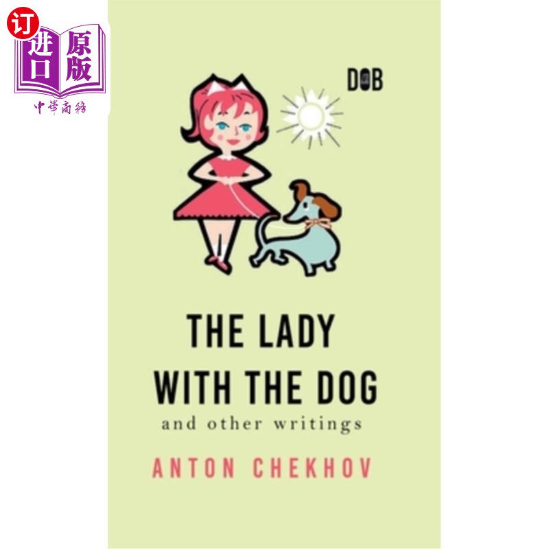 海外直订The Lady With The Dog And Other Writings 《带狗的女人》和其他作品