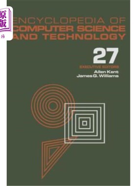 海外直订Encyclopedia of Computer Science and Technology: Volume 27 - Supplement 12: Arti 计算机科学与技术百科全书：