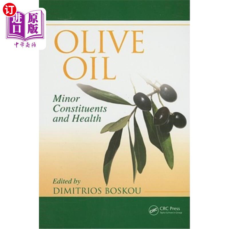 海外直订Olive Oil: Minor Constituents and Health 橄榄油:微量成分与健康