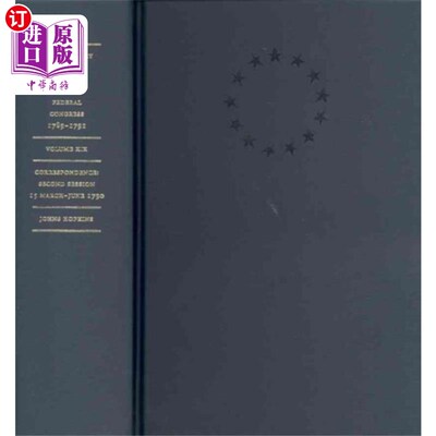 海外直订Documentary History of the First Federal Congres... 美利坚合众国第一届联邦会议纪实史，1789年3月4日- 1791年3