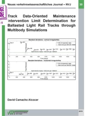 海外直订Track Data-Oriented Maintenance Intervention Limit Determination for Ballasted L