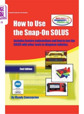 海外直订How to Use the Snap-On SOLUS 如何使用snapon SOLUS