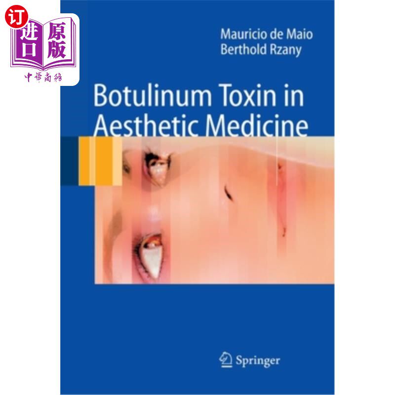 海外直订医药图书Botulinum Toxin in Aesthetic Medicine 肉毒杆菌毒素在美容医学中的应用