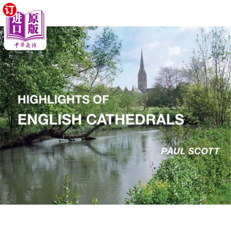 海外直订Highlights of English Cathedrals: Discover the architecture, beauty and inspirat 英国大教堂亮点:探索英国大