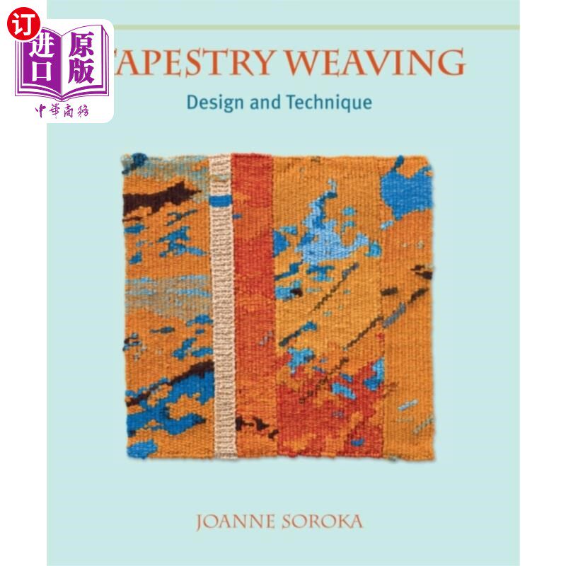海外直订古英语 Tapestry Weaving 挂毯编织