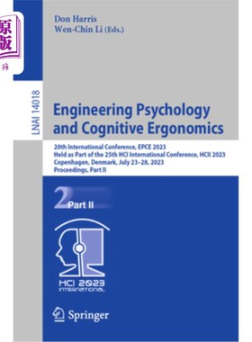 海外直订Engineering Psychology and Cognitive Ergonomics: 20th International Conference,  Engineerin