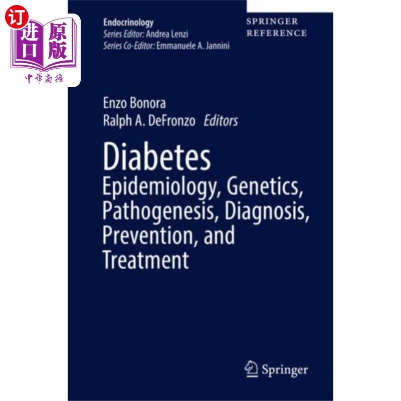 海外直订医药图书Diabetes Epidemiology, Genetics, Pathogenesis, D... 糖尿病流行病学、遗传学、发病机制、诊断、预防和