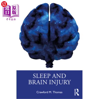 海外直订Sleep and Brain Injury 睡眠与脑损伤