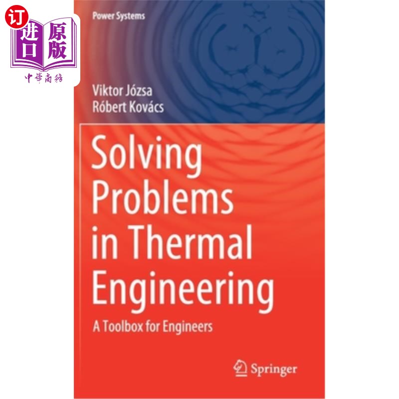 海外直订Solving Problems in Thermal Engineering: A Toolbox for Engineers 解决热工问题：工程师的工具箱