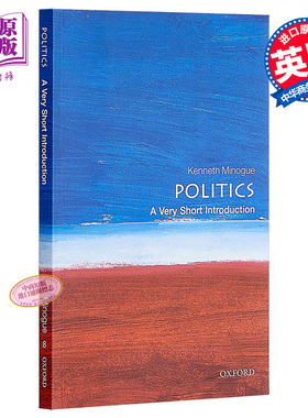 政治的历史与边界（牛津通识读本） 英文原版 政治 Politics: A Very Short Introduction  Kenneth Minogue  OUP Oxford