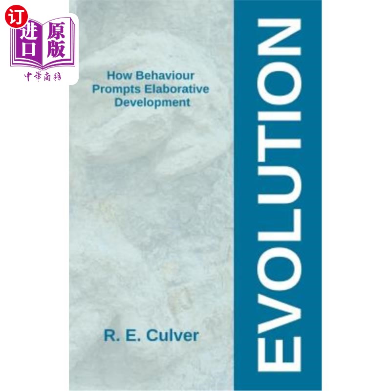 海外直订Evolution: How Behaviour Prompts Elaborative Development 进化：行为如何促进精化发展
