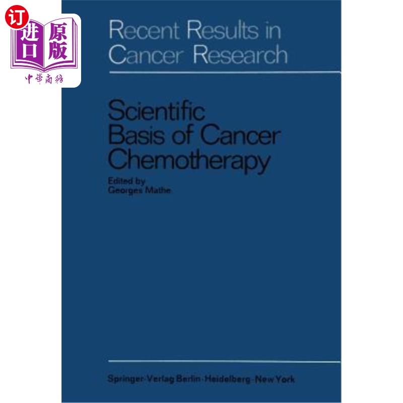 海外直订医药图书Scientific Basis of Cancer Chemotherapy 癌症化疗的科学依据