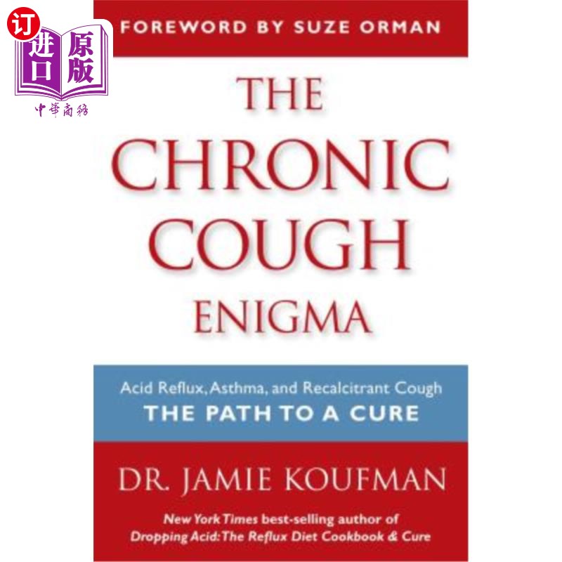 海外直订医药图书The Chronic Cough Enigma: How to Recognize Neurogenic and Reflux Related Cough 慢性咳嗽之谜:酸反流