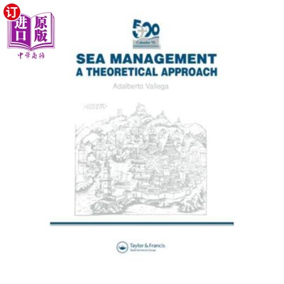 海外直订Sea Management: A theoretical approach 海洋管理：一种理论方法