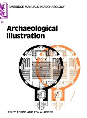 现货 剑桥考古手册 考古插图实用指南 Archaeological Illustration 英文原版 Lesley Adkins Roy Adkins【中商原版】