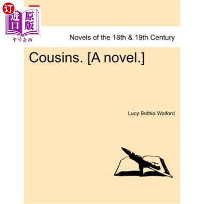 海外直订Cousins. [A Novel.] 表亲。【小说】