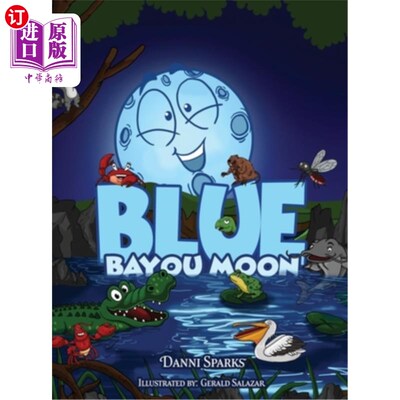 海外直订Blue Bayou Moon 蓝河月球。