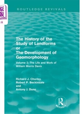 海外直订History of the Study of Landforms Volume 2 (Rout... 地貌研究史第二卷(劳特利奇复兴)