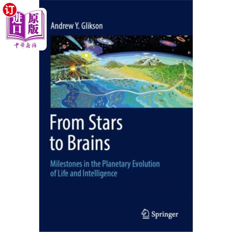 海外直订From Stars to Brains: Milestones in the Planetar... 从恒星到大脑:生命和智慧的行星进化的里程碑