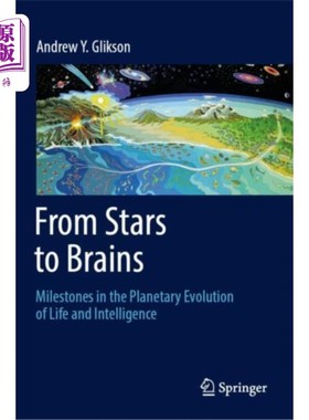 海外直订From Stars to Brains: Milestones in the Planetar... 从恒星到大脑:生命和智慧的行星进化的里程碑