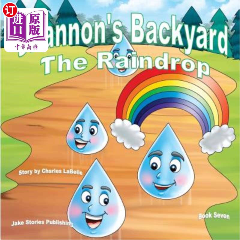 海外直订Shannon's Backyard The Raindrop 香农的后院雨滴