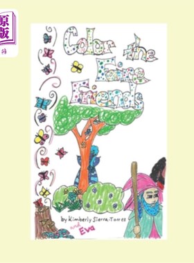 海外直订Color the Faire Friends: Coloring Book 给精灵朋友上色：着色书