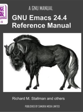 海外直订The GNU Emacs 24.4 Reference Manual GNU Emacs 24.4参考手册