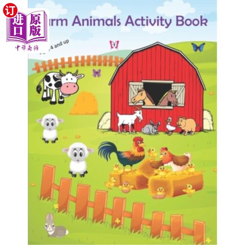 海外直订Farm Animals Activity Book: Farm Animal Activity Book for Kids ages 4 and up: in 农场动物活动书：4岁及以上