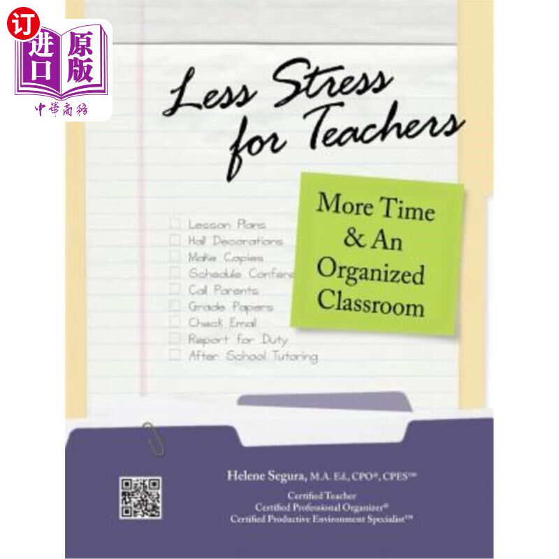 海外直订Less Stress for Teachers: More Time & An Organized Classroom 减轻教师的压力:更多的时间和一个有组织的课堂