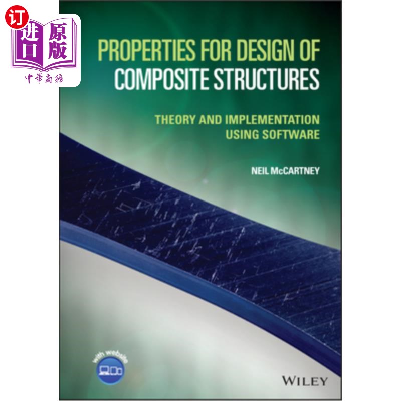 海外直订Properties for Design of Composite Structures: Theory and Implementation Using S 复合材料性能：理论、应用和