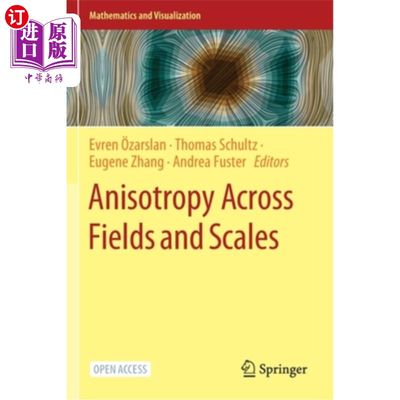 海外直订Anisotropy Across Fields and Scales 跨场和尺度的各向异性