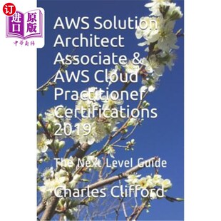 2019 AWS解决方案架构师 Associate Cloud Practitioner AWS Architect 海外直订AWS Certifications Solution