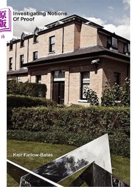 海外直订Investigating Notions Of Proof 调查证据的概念