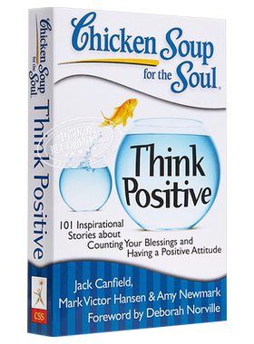 心灵鸡汤英文 书籍 英文原版 Chicken Soup for the Soul: Think Positive Jack Canfield【中商原版】