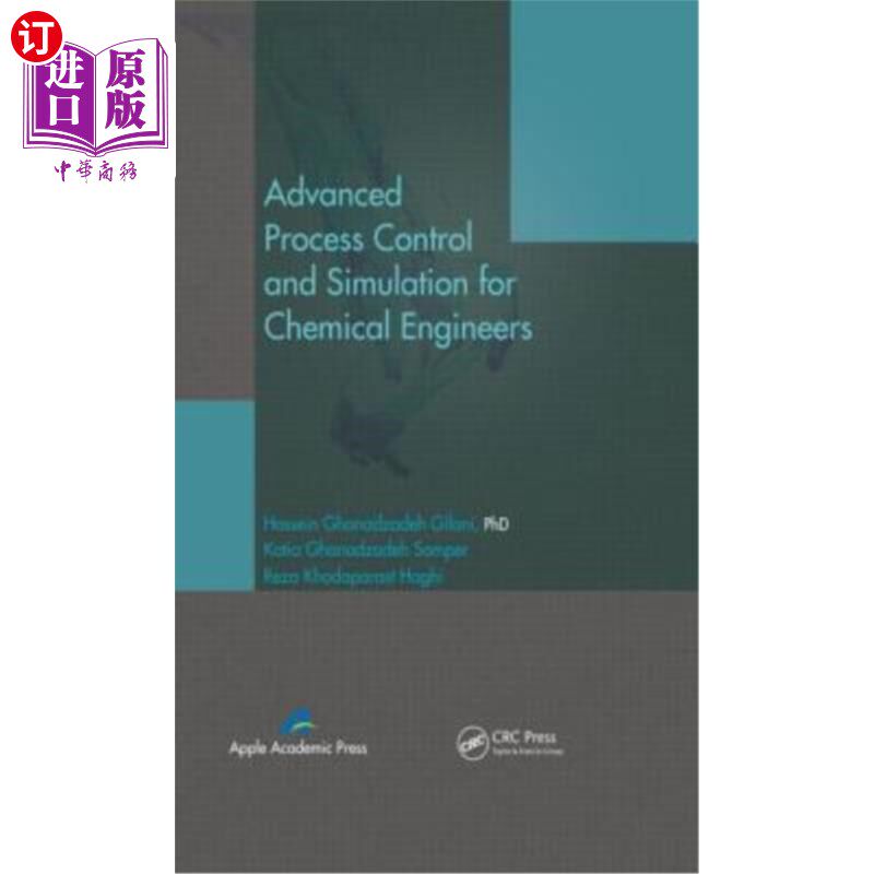 海外直订Advanced Process Control and Simulation for Chemical Engineers 化学工程师先进过程控制与模拟