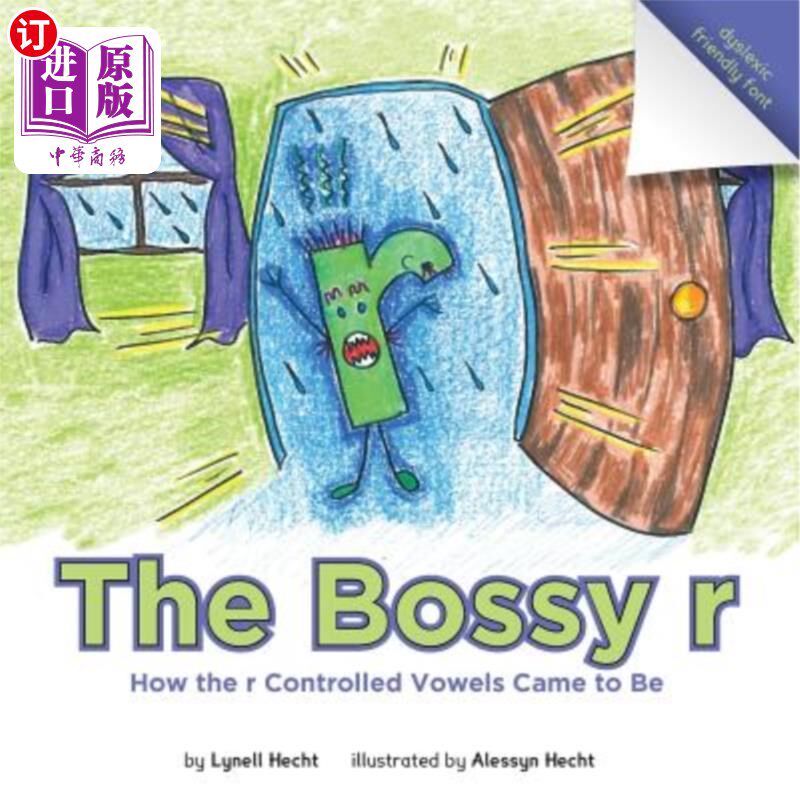 海外直订The Bossy R: How the R Controlled Vowels Came to Be 专横的R：R如何控制元音