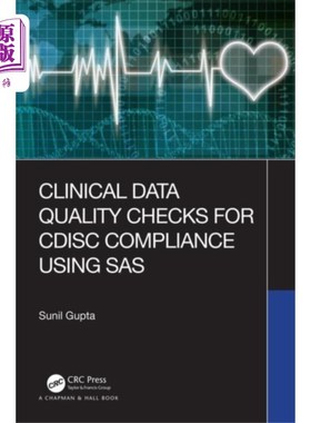 海外直订医药图书Clinical Data Quality Checks for CDISC Complianc... 使用SAS对CDISC符合性进行临床数据质量检查