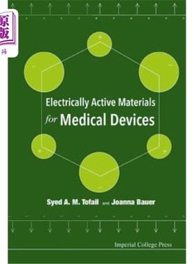 海外直订Electrically Active Materials for Medical Devices 医疗器械用电活性材料