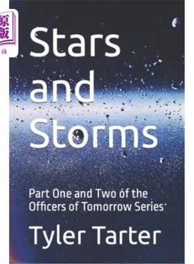 海外直订Stars and Storms: Part One and Two of the Officers of Tomorrow Series 群星与风暴:明日军官系列的第1部和第2部