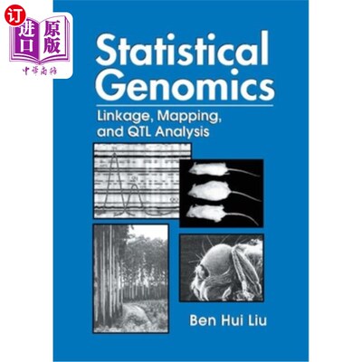 海外直订Statistical Genomics: Linkage, Mapping, and Qtl Analysis 统计基因组学:连锁、映射和Qtl分析