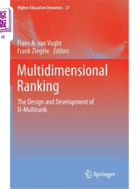 海外直订Multidimensional Ranking: The Design and Development of U-Multirank 多维排名：U-Multirank的设计与开发