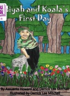 海外直订Miyah and Koala's First Day 弥耶和考拉的第一天