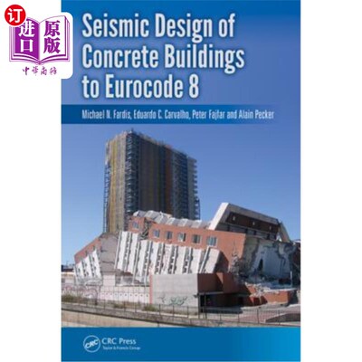 海外直订Seismic Design of Concrete Buildings to Eurocode 8 混凝土建筑抗震设计符合欧洲规范8