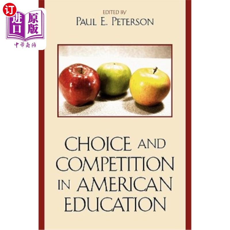 海外直订Choice and Competition in American Education 美国教育中的选择与竞争
