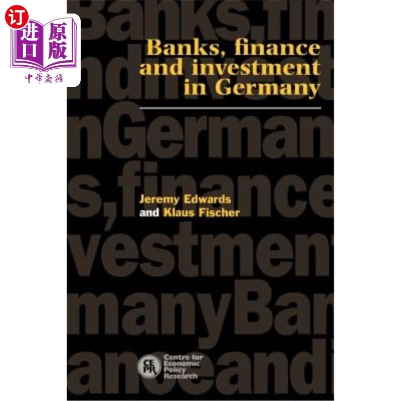海外直订Banks, Finance and Investment in Germany 德国的银行、金融和投资